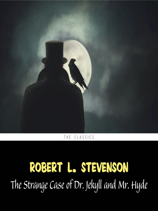 Title details for The Strange Case of Dr. Jekyll and Mr. Hyde by Robert Louis Stevenson - Available